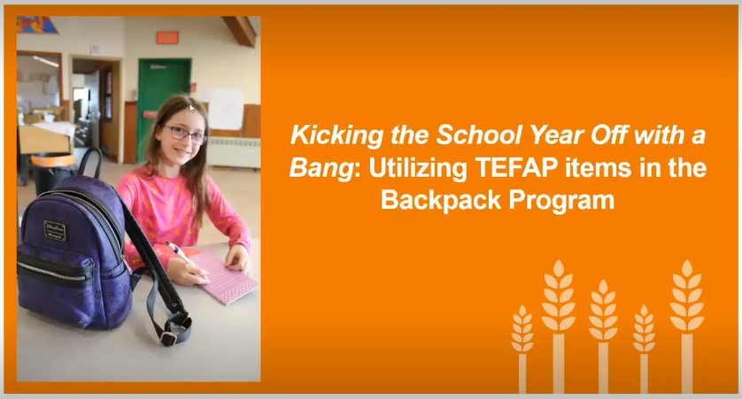 Child & Family Programs: Utilizing TEFAP Items in the BackPack Program