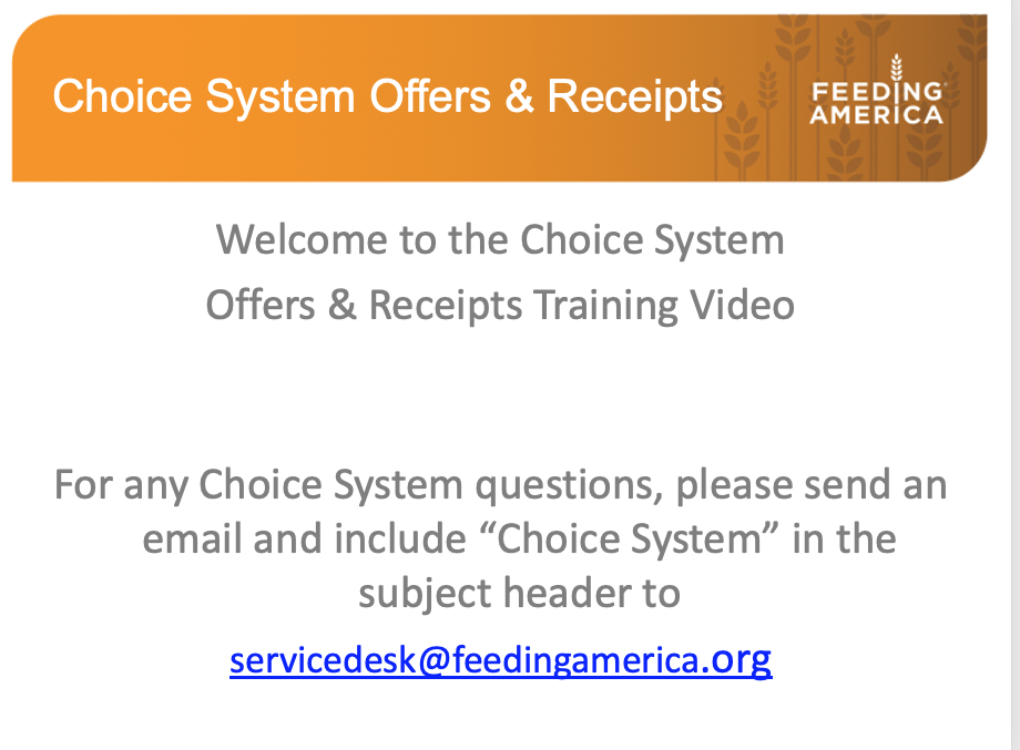 Choice System: Offers and Receipts