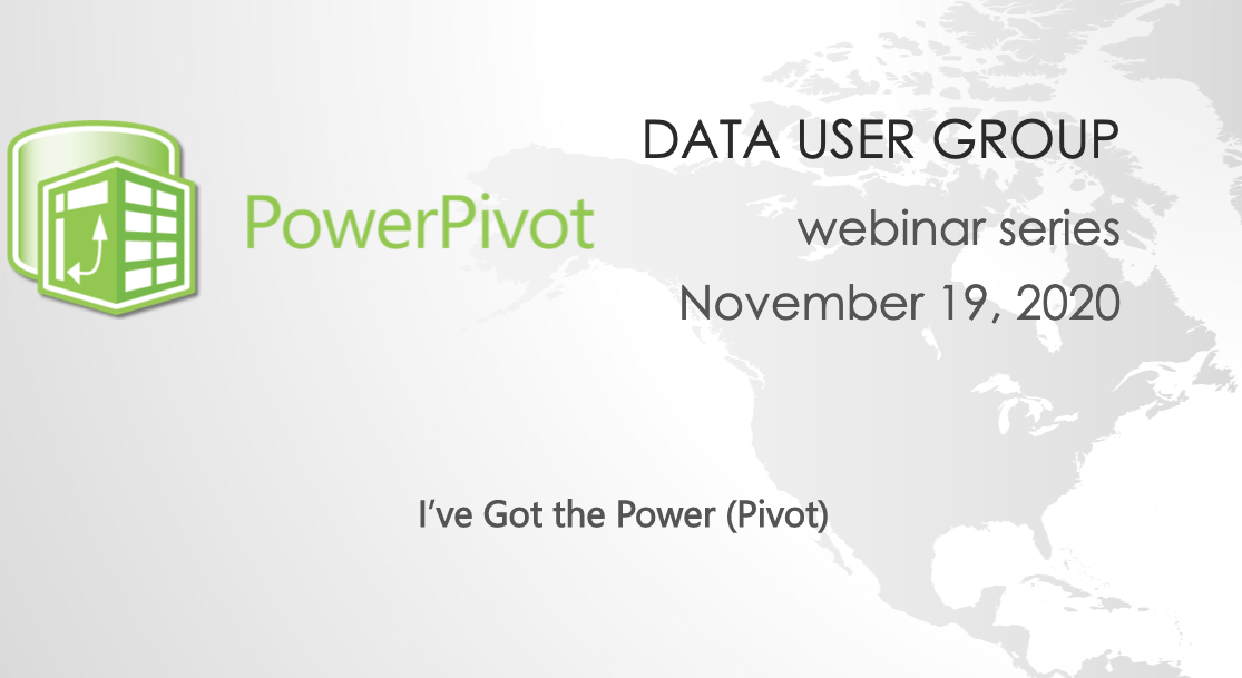 Data User Group: Power Pivot