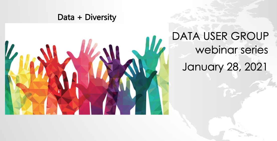 Data User Group: Data + Diversity