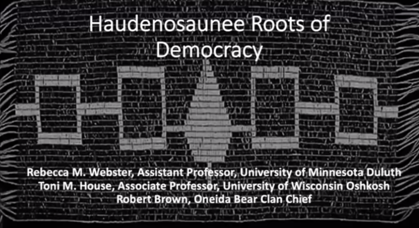 Native American Heritage Month 2022 Haudenosaunee Roots of Democracy