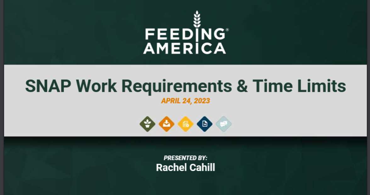 Feeding America: SNAP Work Requirements and Time Limits