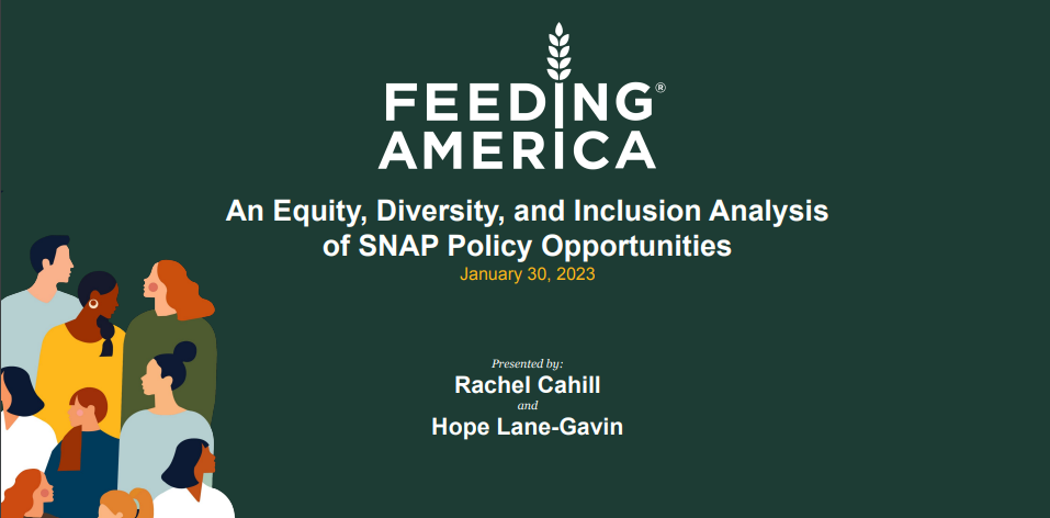SNAP Training Series: An Equity, Diversity and Inclusion Analysis of SNAP Policy Opportunities