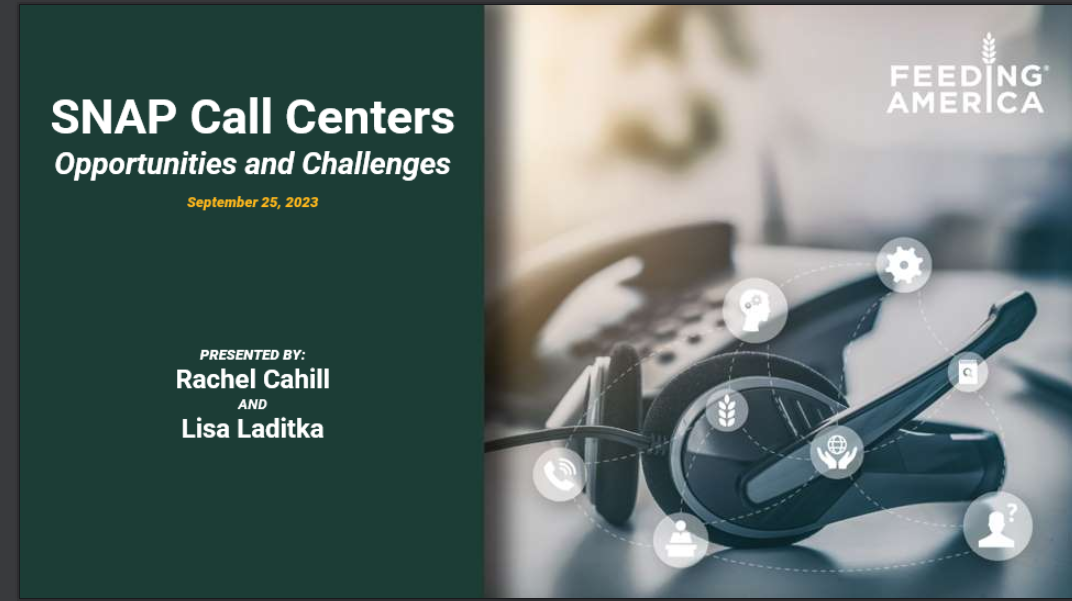 State SNAP Policy Training Series: SNAP Call Centers: Opportunities and Challenges