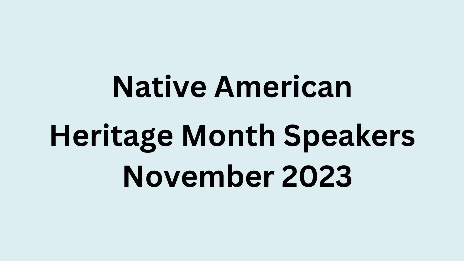 Native American Heritage Month 2023 Speakers