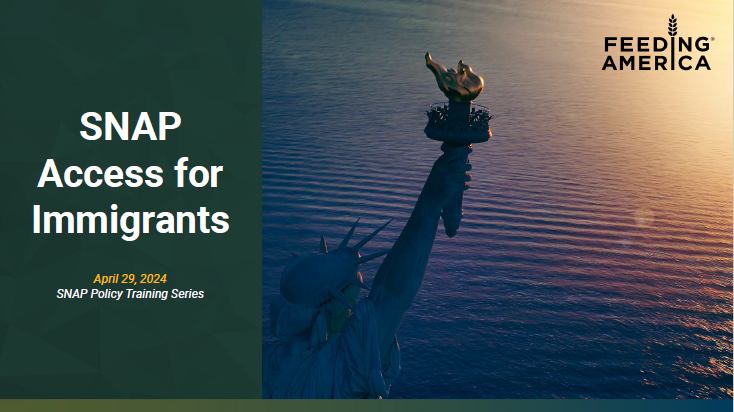 State SNAP Policy Training Series: SNAP Access for Immigrants